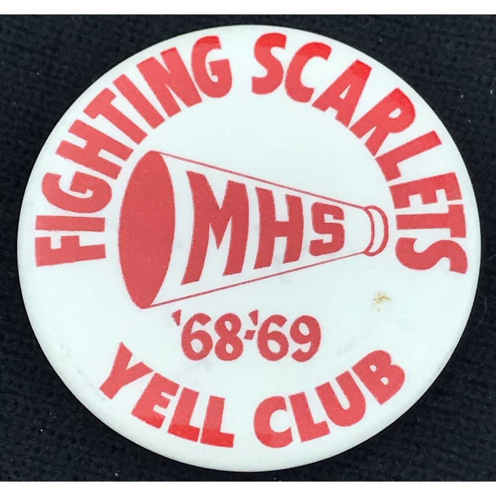 Mankato Fighting Scarlets Vintage Pin 60s Button MHS Football MN Yell Club 68-69
